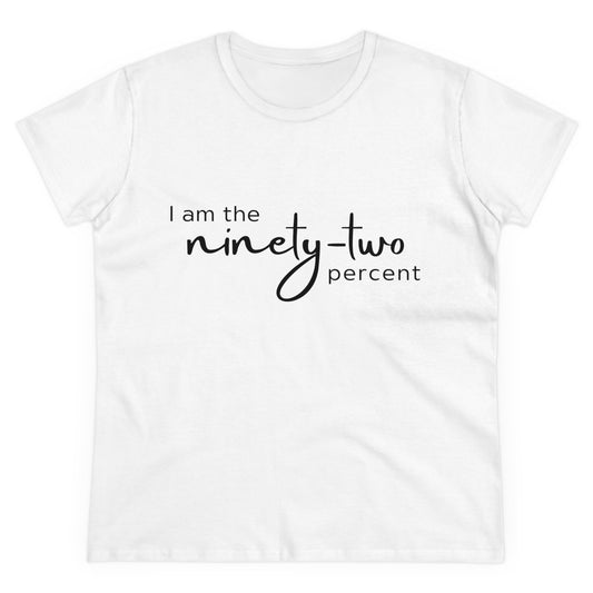 I Am the 92 Percent Shirt